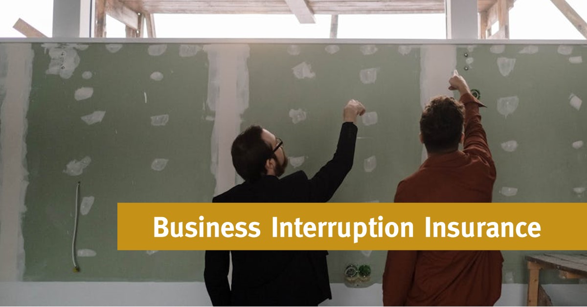 Business Interruption Insurance