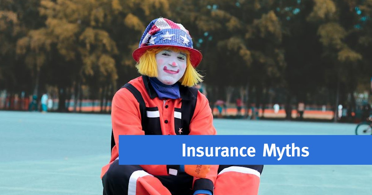 Insurance Myths