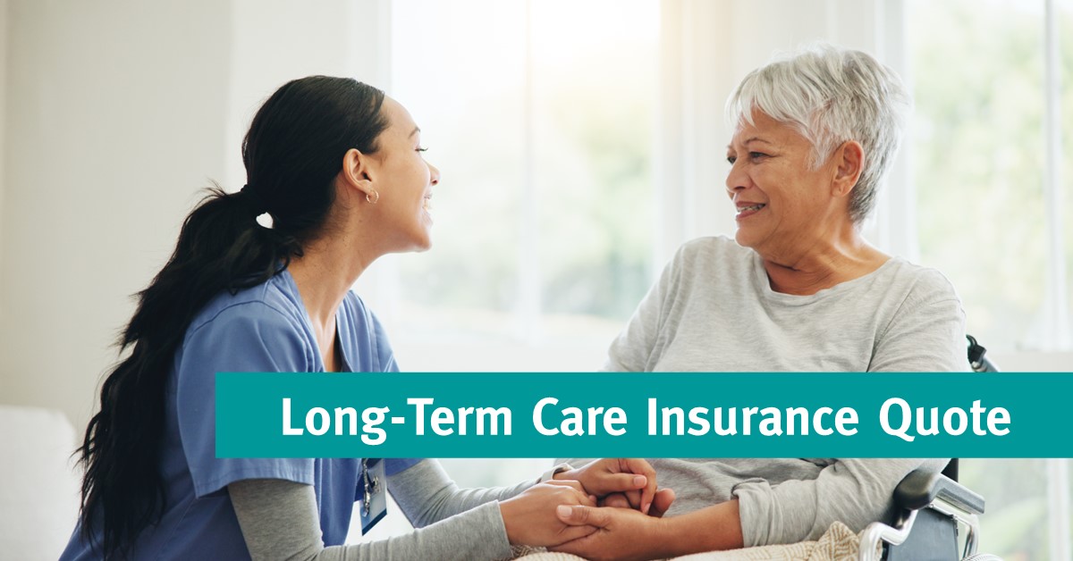 Long-Term Care Insurance Quote