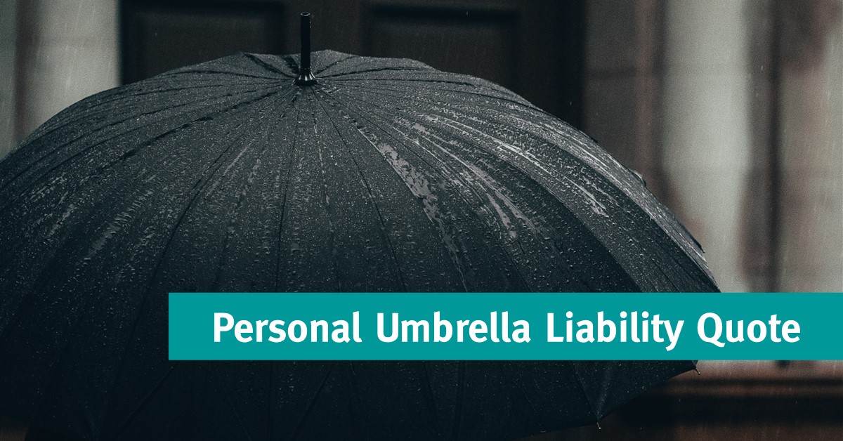 Personal Umbrella Liability Quote