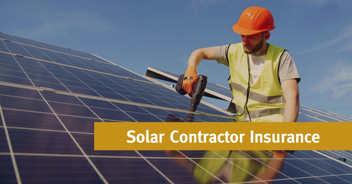 Solar Contractor Insurance